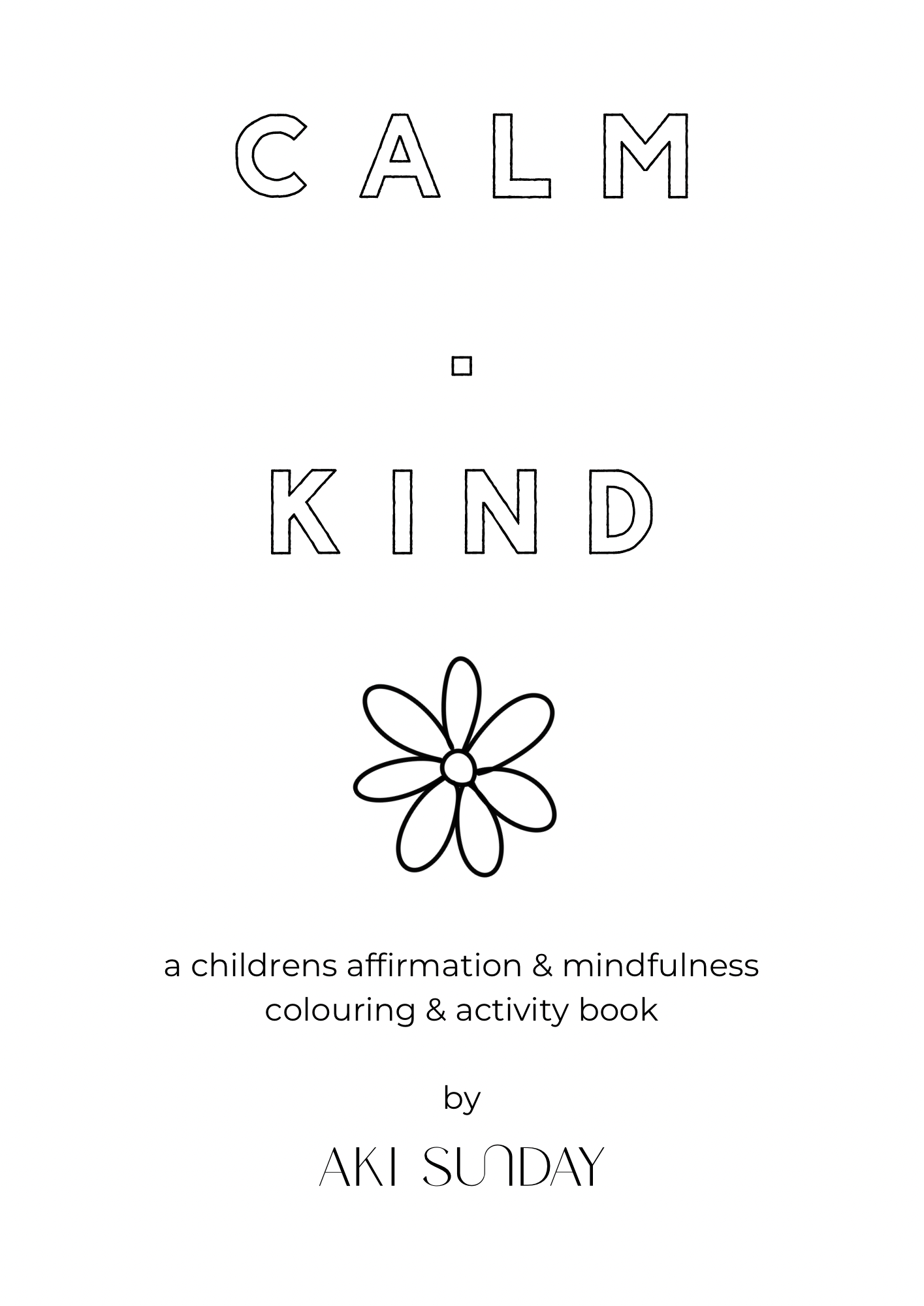 I AM - Kind & Calm Book - DIGITAL PRINT FILE